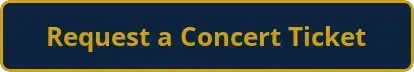 Request a concert ticket